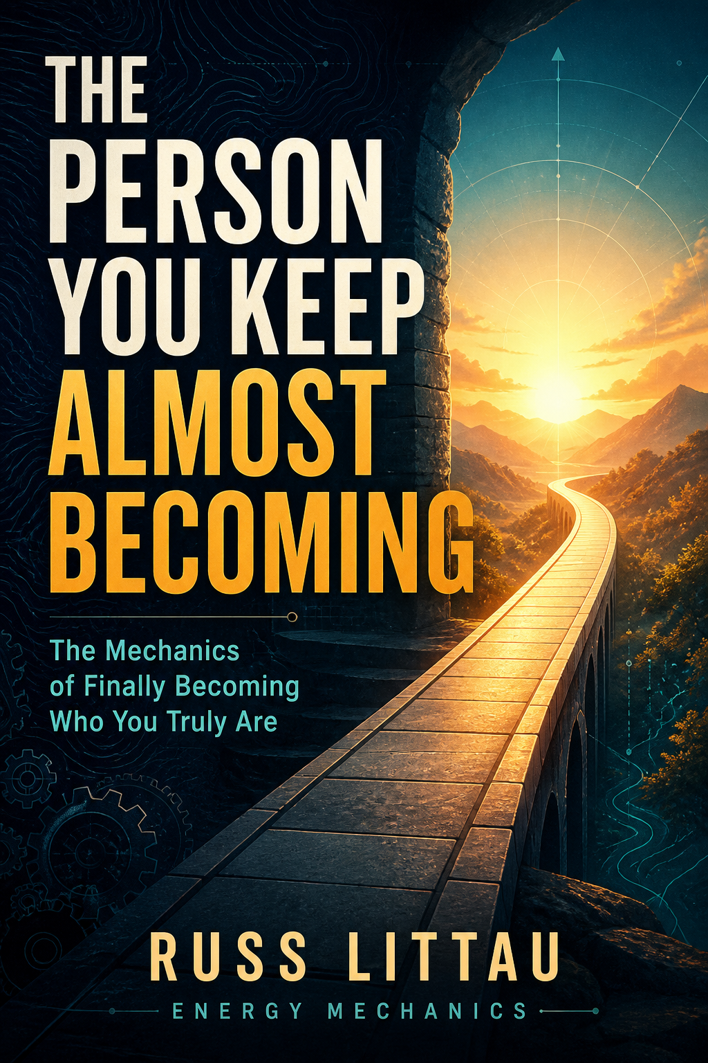 The Person You Keep Almost Becoming by Russ Littau ebook cover